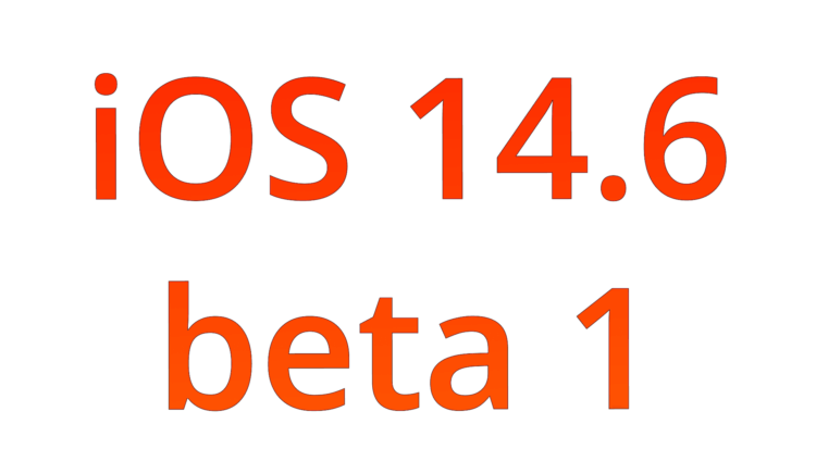 Apple выпустила iOS 14.6 beta 1. Что нового и как установить